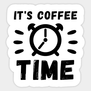 It's coffee Time Sticker